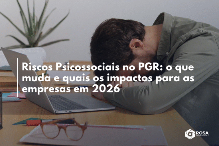 Riscos Psicossociais no PGR: o que muda e quais os impactos para as empresas em 2026